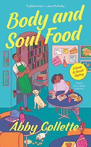 Body and Soul Food (Books & Biscuits #1)