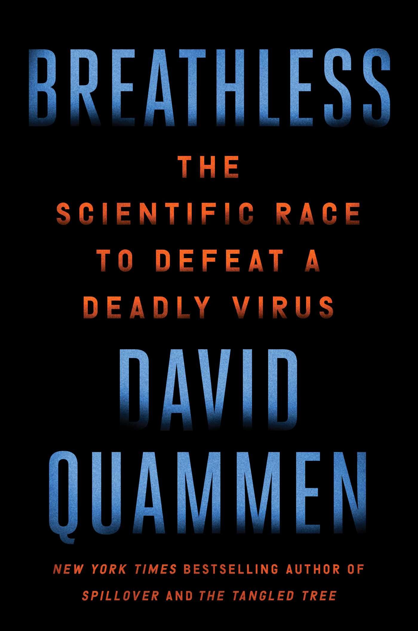 cover of Breathless by David Quammen