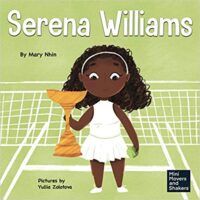 cover of Serena Williams A Kid's Book About Mental Strength and Cultivating a Champion Mindset