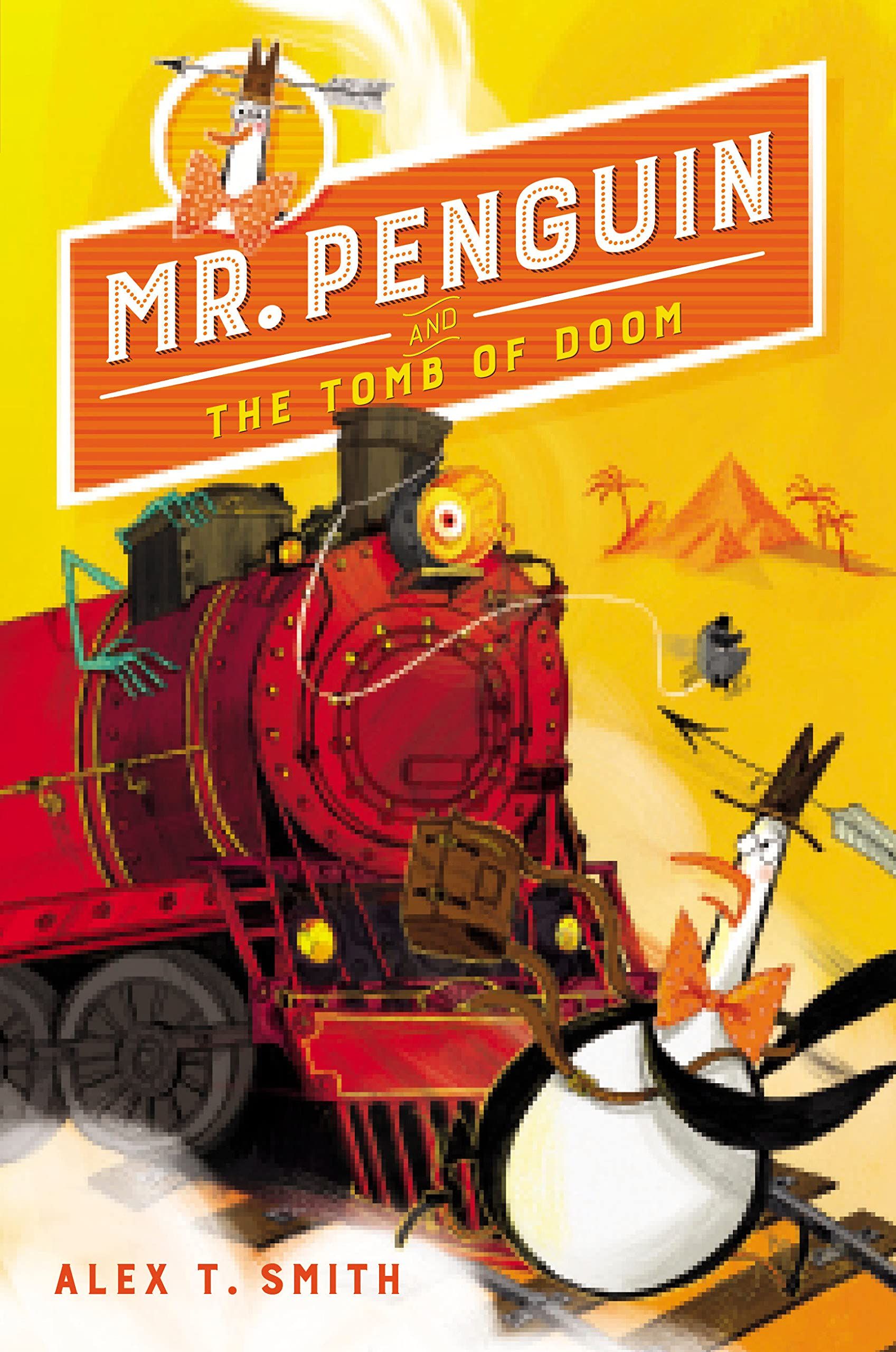 cover of mr penguin and the tomb of doom