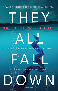 They All Fall Down by Rachel Howzell Hall book cover