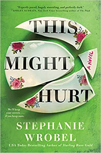 This Might Hurt by Stephanie Wrobel book cover