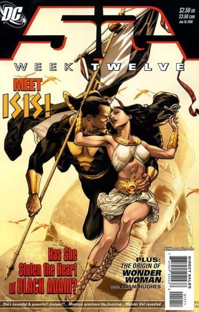 The cover of 52 #12, showing Black Adam and Isis flying through the air. She is slightly in front of him, leaning back to almost but not quite kiss him, and his hand is on her waist. It's a very romantic pose.  The text on the cover says "Meet Isis!" "Has she stolen the heart of Black Adam?" "Plus: The Origin of Wonder Woman with Adam Hughes."