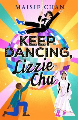 the cover of Keep Dancing, Lizzie Chu