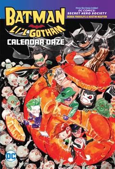 Batman- Li'l Gotham- Calendar Daze book cover