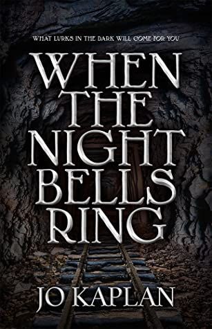 Cover of When the Night Bells Ring by Jo Kaplan