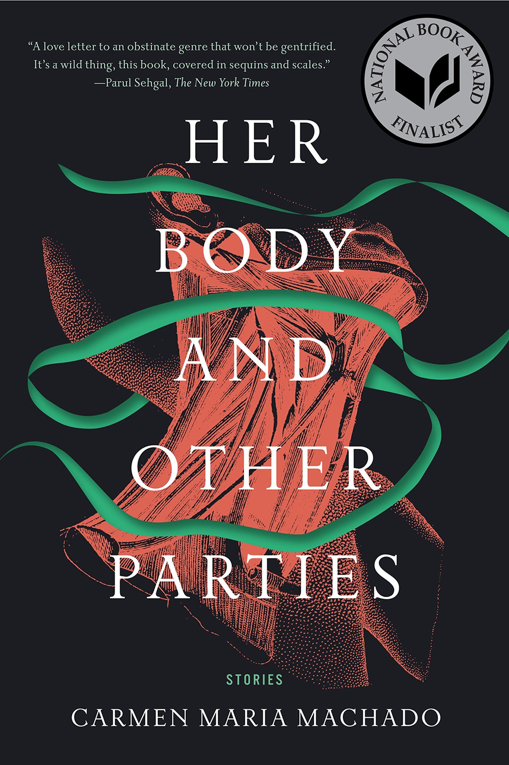 A graphic of the cover of Her Body and Other Parties by Carmen Maria Machado