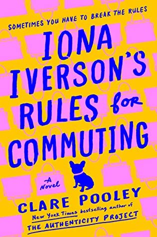 Cover for Iona Iverson's Rules for Commuting by Clare Pooley
