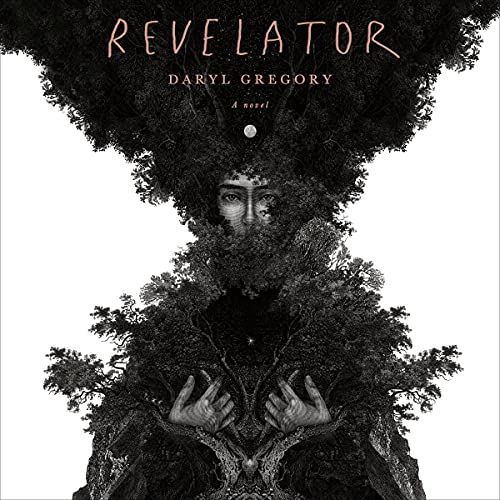 A graphic of the cover of Revelator by Daryl Gregory