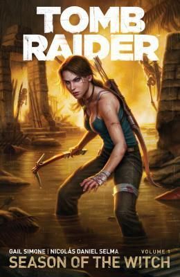 Tomb Raider Volume One Season of the Witch Book Cover