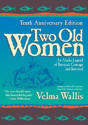 Cover of Two Old Women by Velma Wallis
