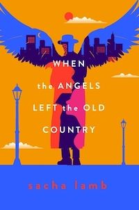 Book cover of When the Angels Left the Old Country