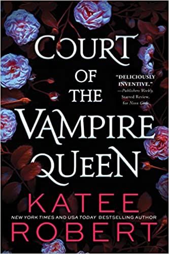 Cover of Court of the Vampire Queen by Katee Robert