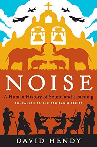 Cover of Noise by David Hendy