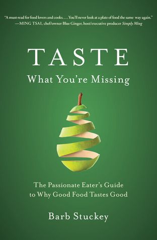 Cover of Taste What You're Missing by Barb Stuckey