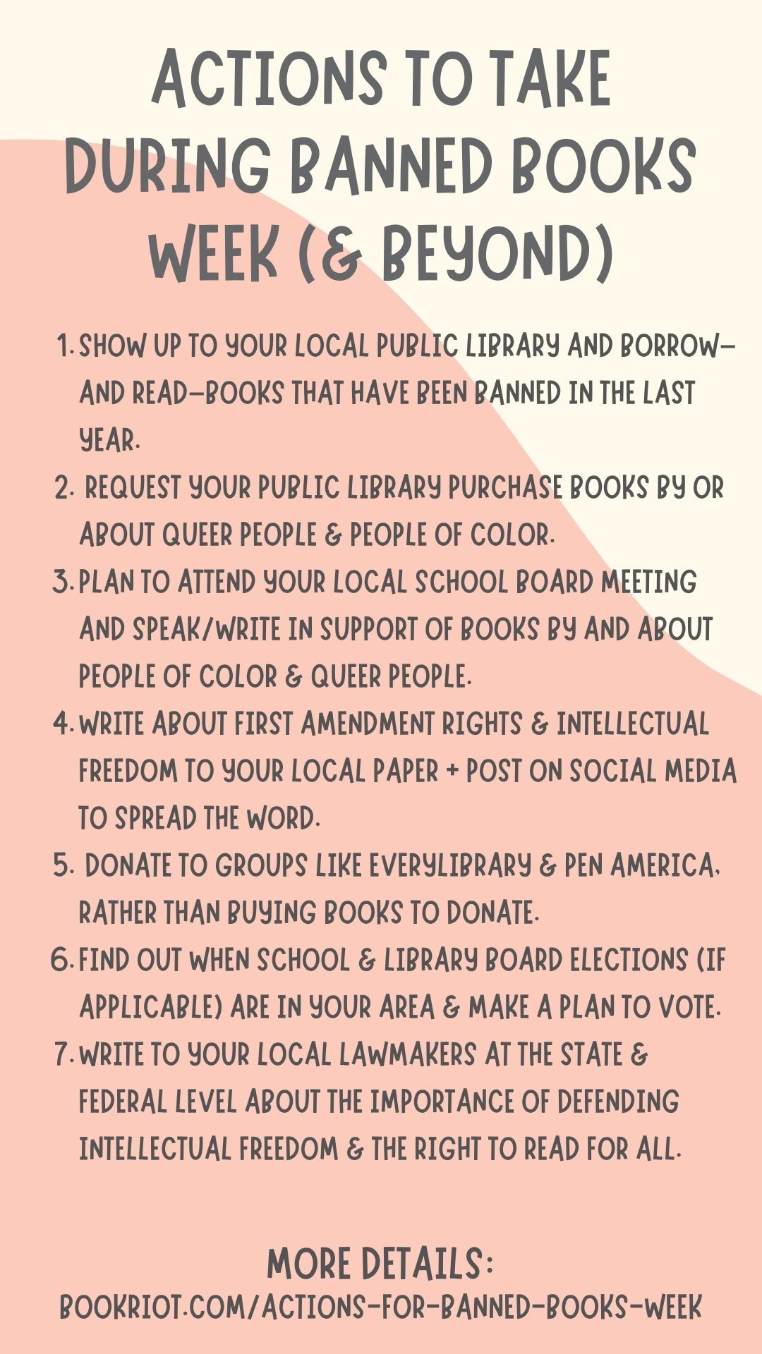 Social media graphic with the seven above-listed actions for Banned Books Week and beyond. 