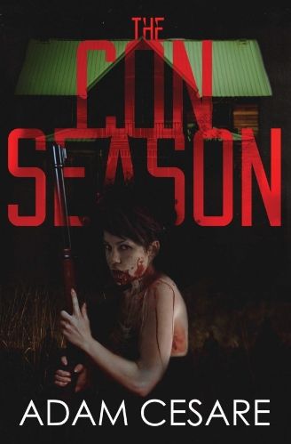 Book Cover of The Con Season by Adam Cesare
