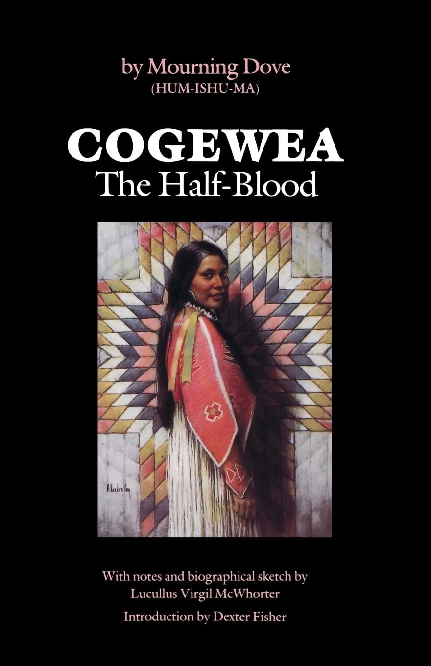 Book cover of Cogewea, the Half-Blood: A Depiction of the Great Montana Cattle Range by Mourning Dove