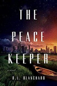 Cover of The Peacekeeper by B.L. Blanchard