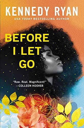 Cover of Before I Let Go by Kennedy Ryan