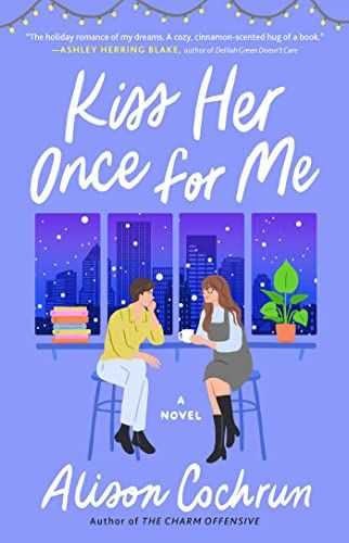 Kiss Her Once For Me Book Cover