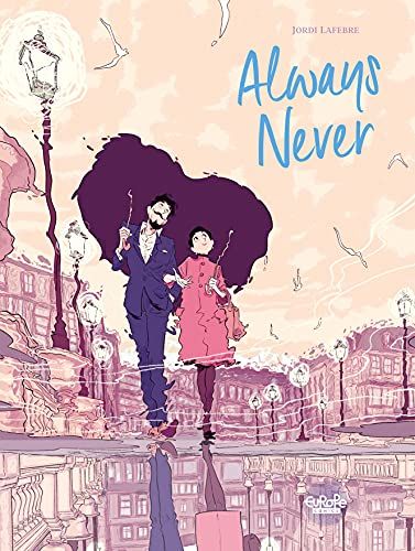 cover of Always, Never by Jordi Lafebre