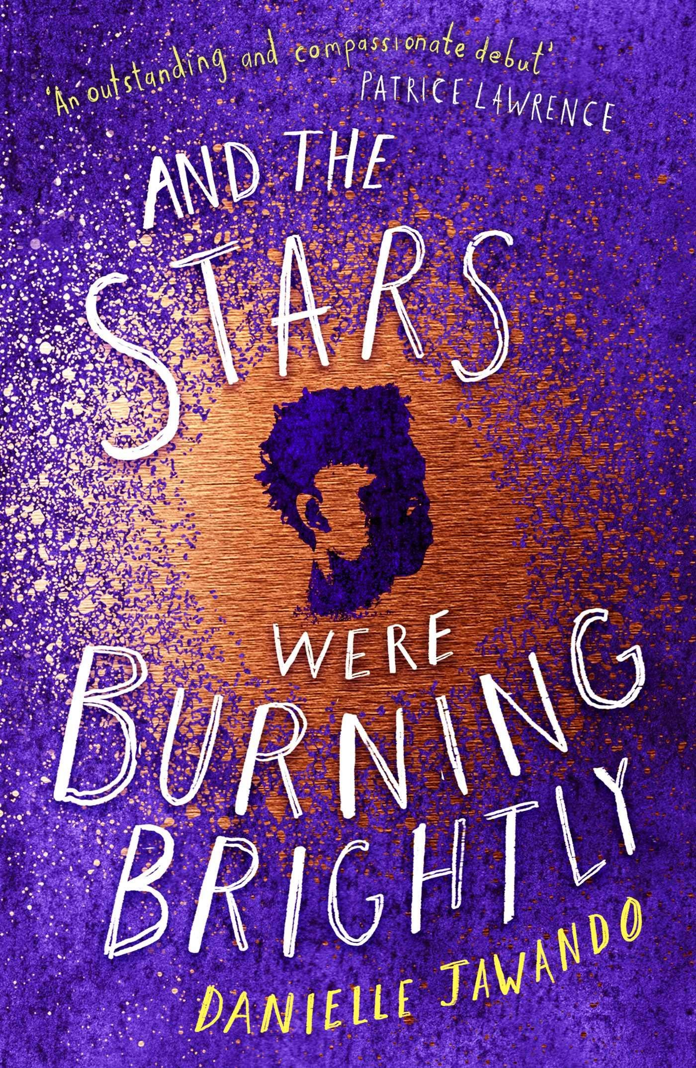Cover of And the Stars Were Burning Brightly by Danielle Jawando