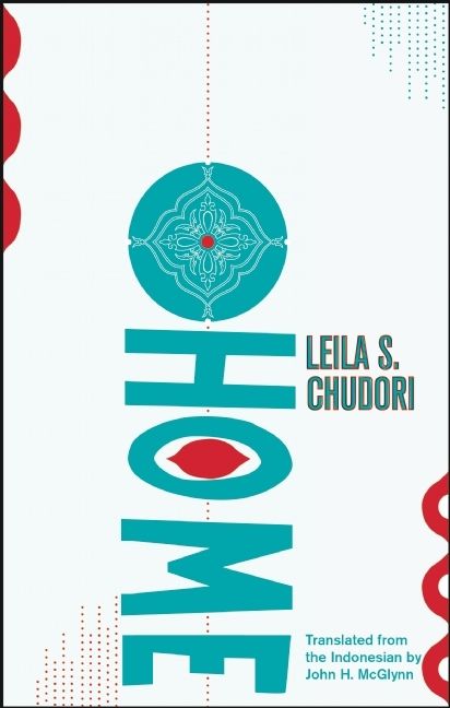 book cover of Home by Leila Chudori