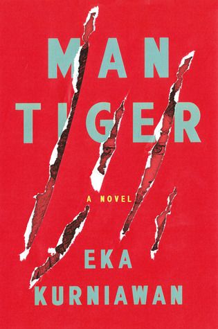 book cover of Man Tiger by Kurniawan