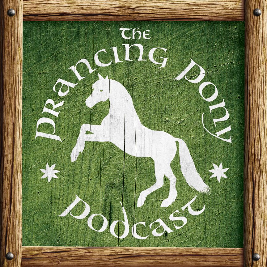 The Prancing Pony Podcast cover