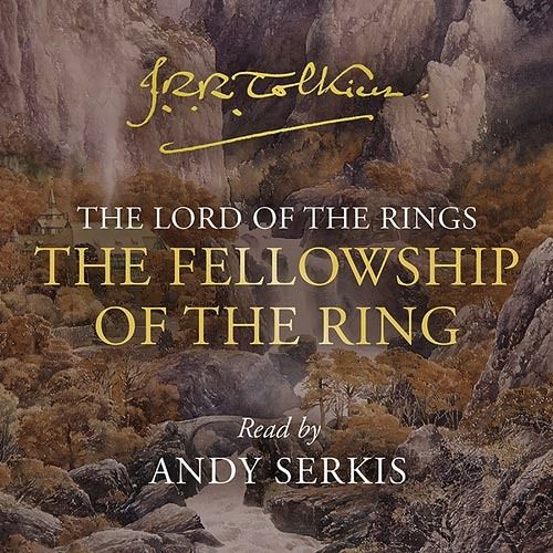 The Fellowship of the Ring audiobook cover narrated by Andy Serkis
