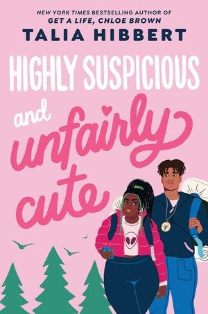 cover of Highly Suspicious and Unfairly Cute by Talia Hibbert; illustration of Black teens with backpacks
