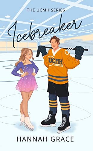 Cover of Icebreaker by Hannah Grace