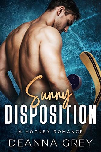 Cover of winter sports romances Sunny Disposition by Deanna Grey