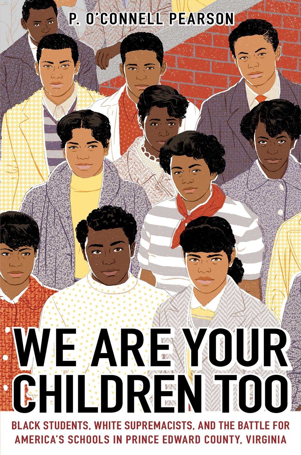 Cover of We Are Your Children Too by Pearson
