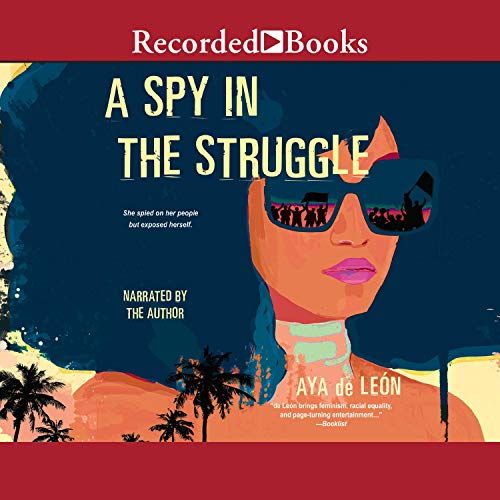 Audiobook cover of A Spy in the Struggle