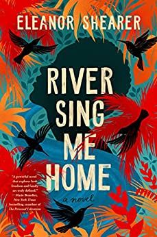 Book cover of River Sing Me Home