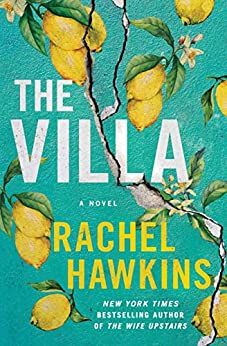 book cover of The Villa by Rachel Hawkins