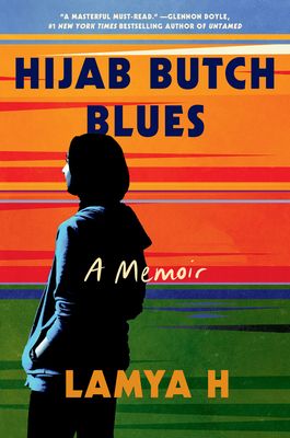 Book cover of Hijab Butch Blues by Lamya H