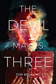 cover image of the The Devil Makes Three by Tori Bovalino, a dark academia horror book