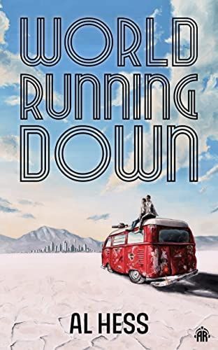 cover of World Running Down by Al Hess