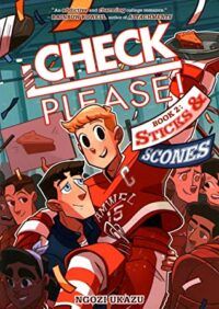 cover of Check, Please! Book 2: Sticks and Scones