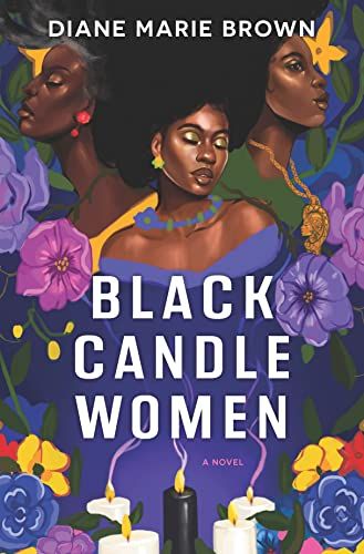 Book cover of Black Candle Women by Diane Marie Brown