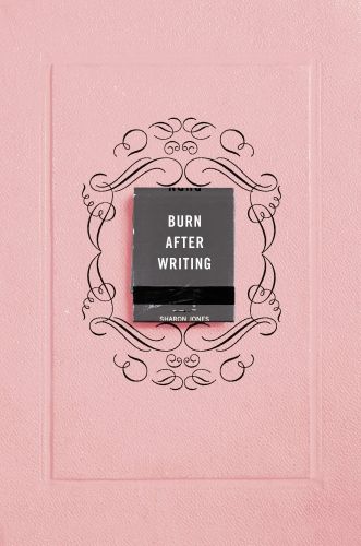 Cover of Burn After Writing by Sharon Jones