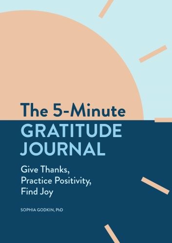 Cover of The 5-Minute Journal by Sophia Godkin 