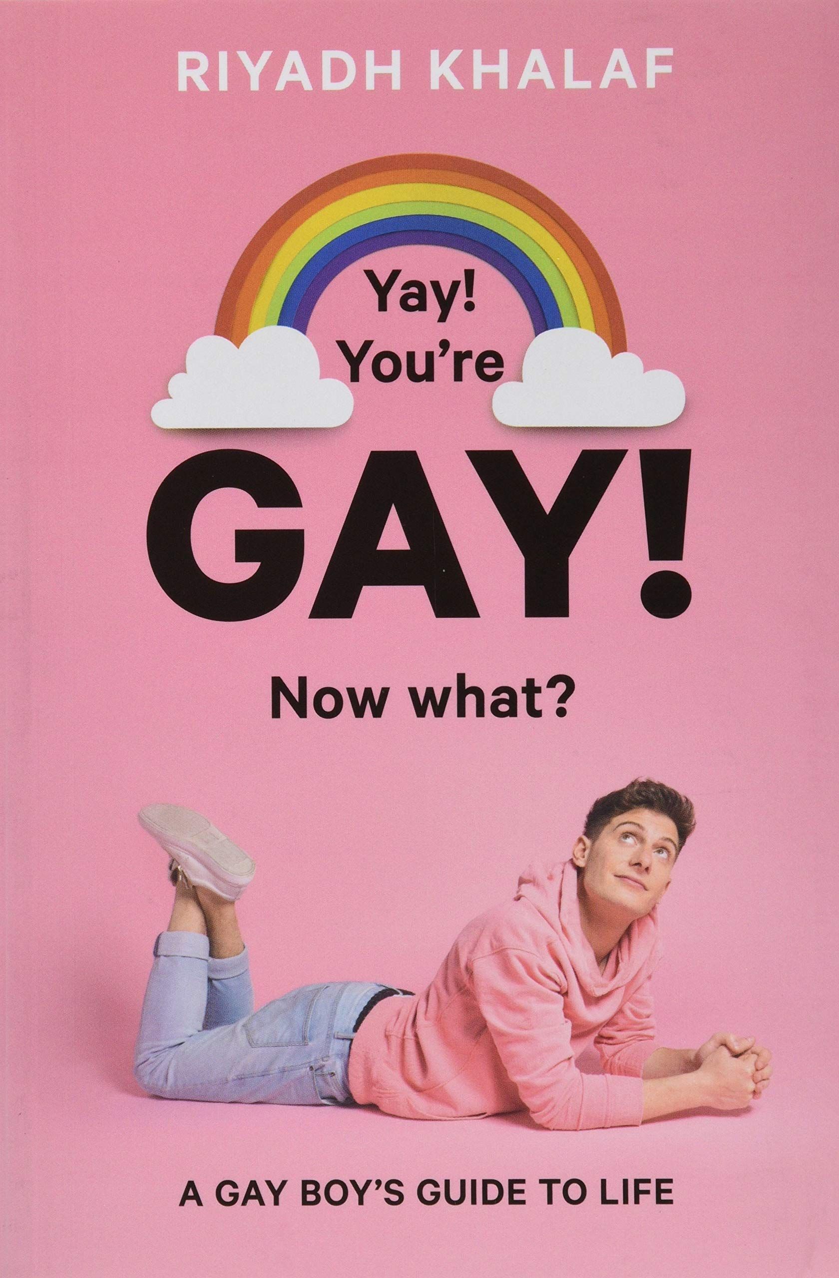 Yay! You're Gay! Now What? cover