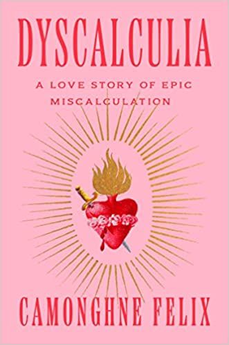Dyscalculia: A Love Story of Epic Miscalculation cover