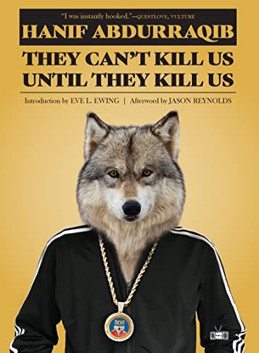 cover of They Can't Kill Us Until They Kill Us by Hanif Abdurraqib; photo of a wolf wearing a black track suit and a gold medallion