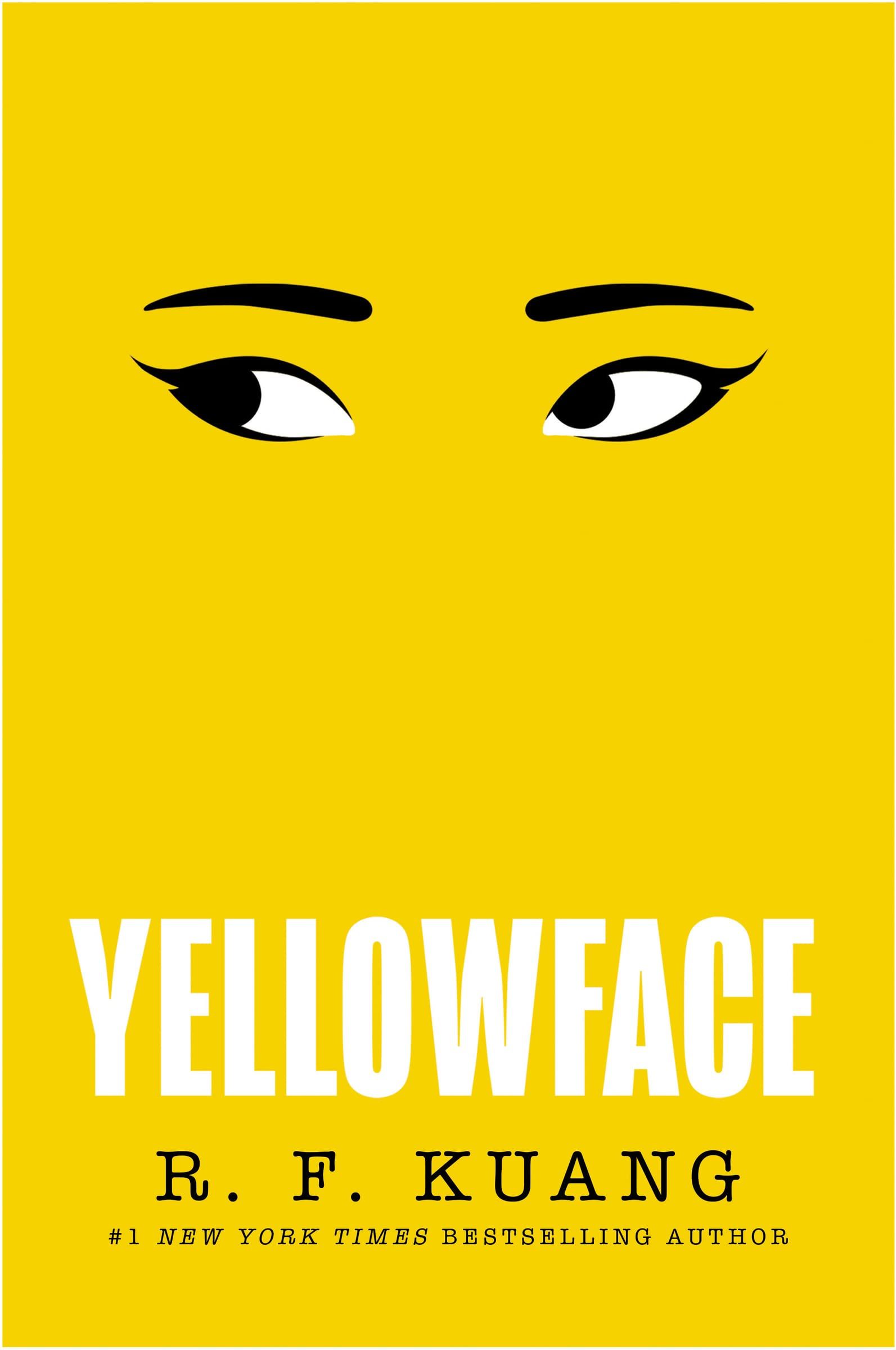 Book cover of Yellowface by R. F. Kuang