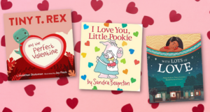 a collage of three of the baby books about love listed against a heart background